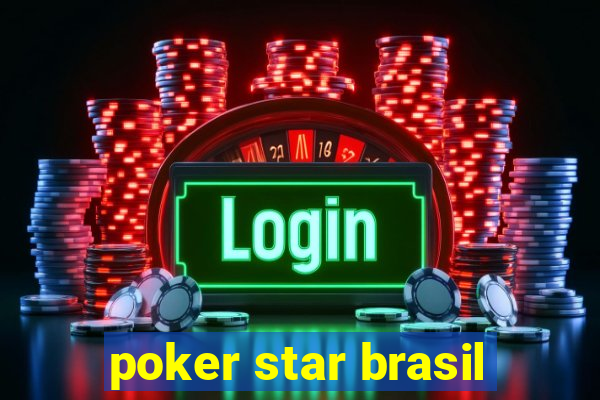 poker star brasil